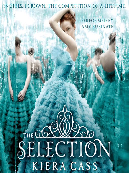 Title details for The Selection by Kiera Cass - Available